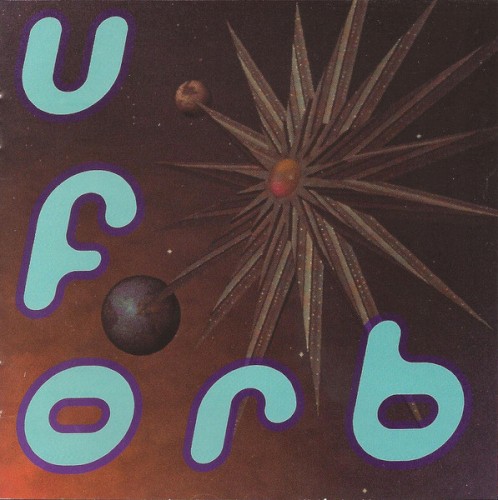 The Orb — U.F.Orb CD cover