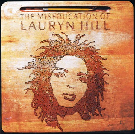 Lauryn Hill — The Miseducation Of Lauryn Hill CD cover