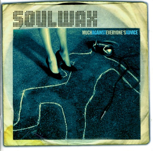 Soulwax — Much Against Everyone's Advice CD cover