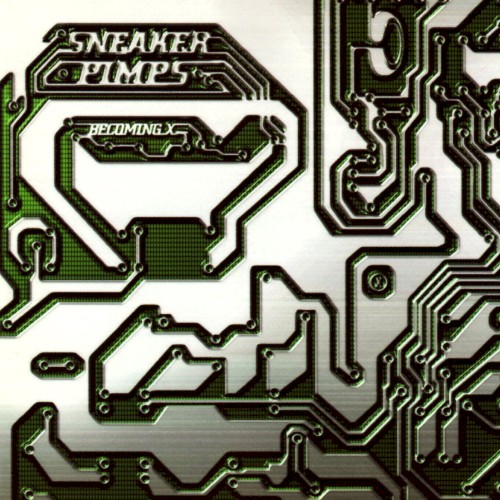 Sneaker Pimps — Becoming X CD cover