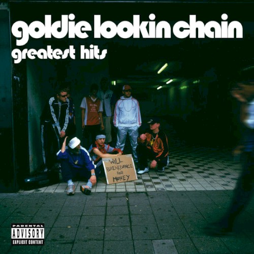Goldie Lookin Chain — Greatest Hits CD cover