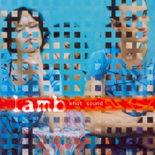 Lamb — What Sound CD cover