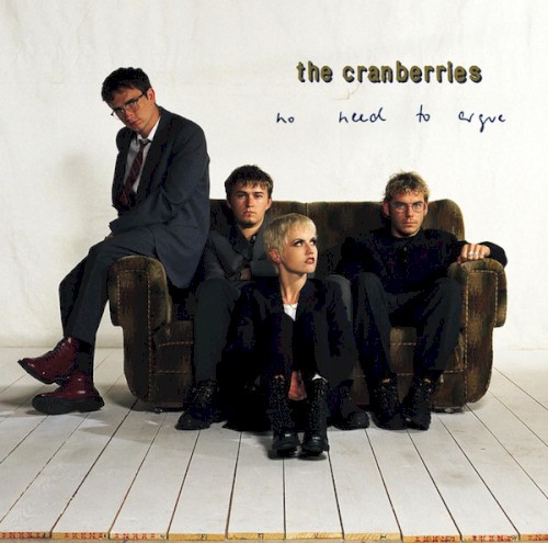 The Cranberries — No Need To Argue CD cover