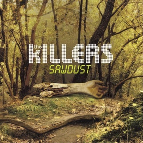 The Killers — Sawdust CD cover