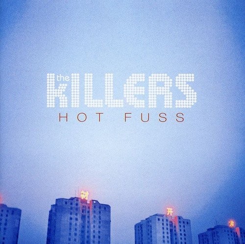 The Killers — Hot Fuss CD cover