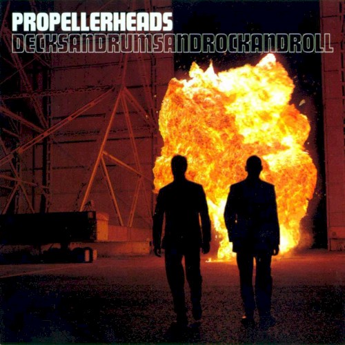 Propellerheads — Decksandrumsandrockandroll CD cover