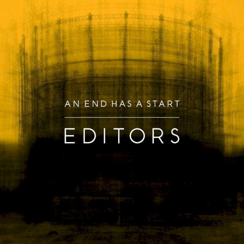 Editors — An End Has A Start CD cover